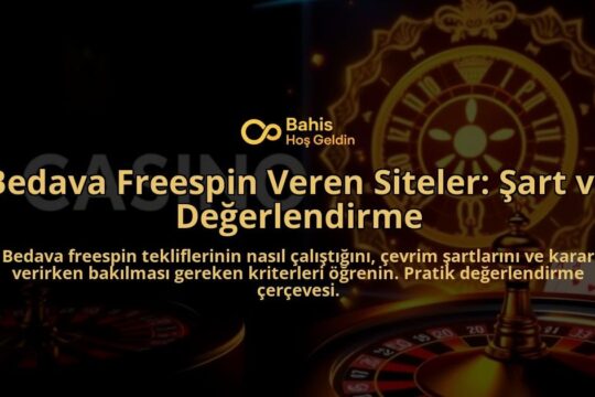 Bedava-Freespin-Veren-Siteler-Sart-ve-Degerlendirme-overlay-1788163487.jpg