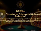Slot-Sitesinde-Guvenilirlik-Nasil-Anlasilir-overlay-1788122395.jpg
